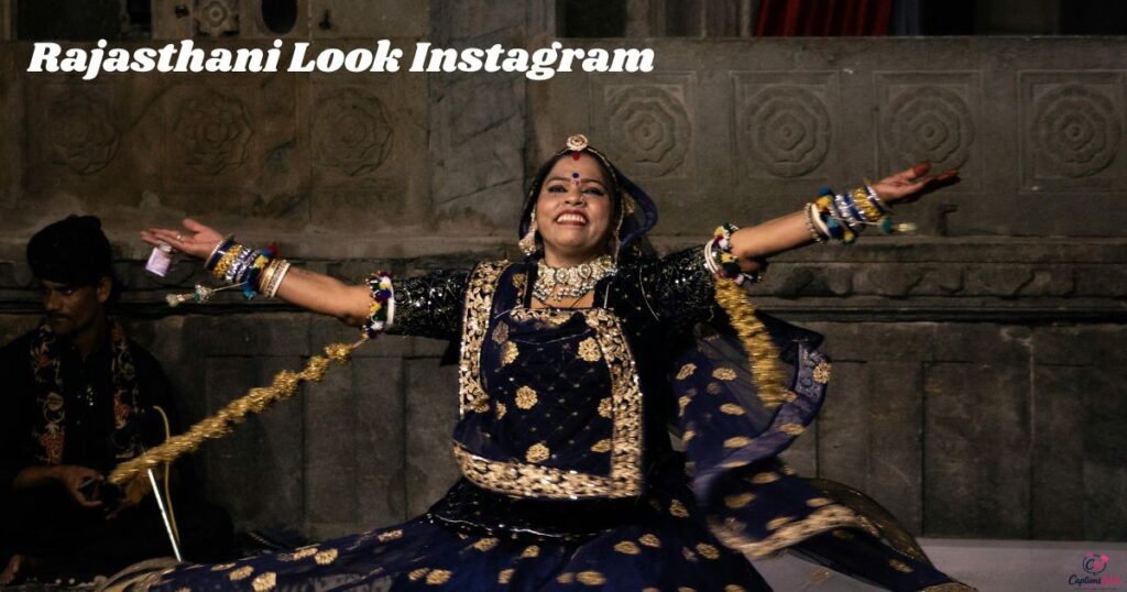 Caption for Rajasthani Look Instagram
